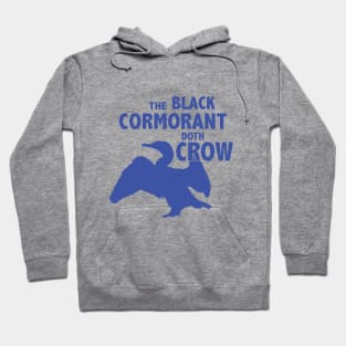 The Black Cormorant Doth Crow - Royal Hoodie